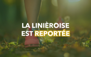 La Linièroise est reportée